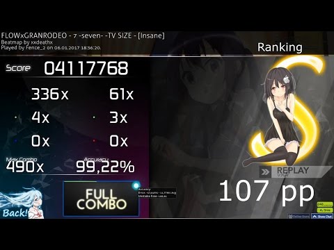 FLOWxGRANRODEO - 7 -seven- -TV SIZE - [Insane] FC 99.22%