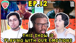 TWINKLING WATERMELON EP.12 | ROB'S FIRST K-DRAMA | REACTION