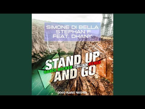 Stand Up and Go (feat. Dhany) [Dance Rocker Remix]