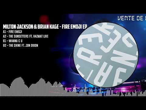 Milton Jackson & Brian Kage - Fire Emoji EP [BLACK] (FR306)