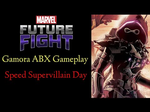 Marvel Future Fight - Gamora ABX Gameplay || Speed Supervillain Day