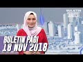Buletin Pagi (2018) | Ahad, 18 November