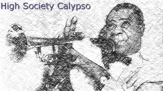 Louis Armstrong - High Society Calypso