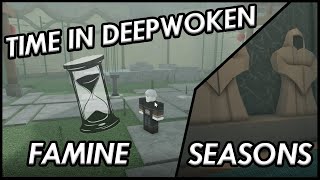 Deepwoken- The Significance Of Time & Seasons