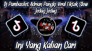 Download lagu DJ AYAM AYAM PAMBASILET  VIRAL TIKTOK SLOW JEDAG JEDUG || ADRIAN PANGKI RIMEX mp3