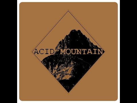 Acid Mountain "Straights"