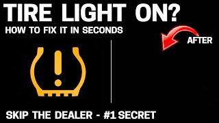 A Ridiculously Easy Way to Fix Your Tire Light (Dealers Hate This)