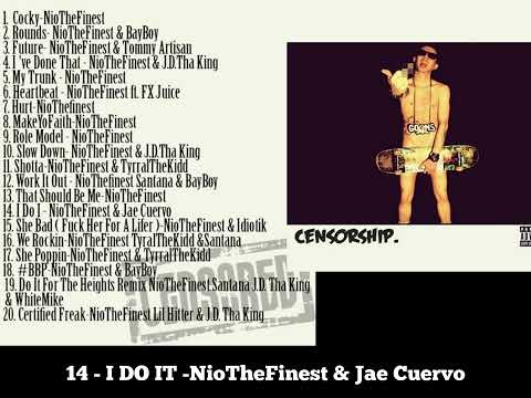 14 - I DO IT - Nio Jae Cuervo (NioTheFinest & Jae Cuervo)