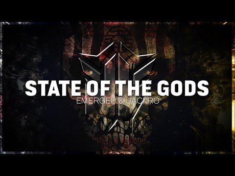 Emerged & Jackro - State Of The Gods [Radio Edit]