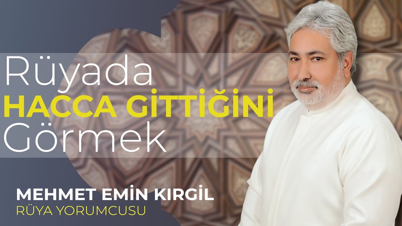 RÜYADA HACCA GİTMEK! | Mehmet Emin Kırgil