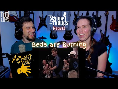 Midnight Oil Beds are Burning REACTION by Songs and Thongs