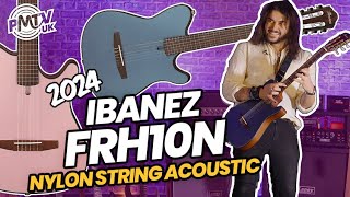 Video thumbnail for 2024 Ibanez FRH10N Nylon String Electro Acoustic - The Nylon Acoustic That Plays Like An Electric! by PMTVUK