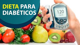 Dieta Para Diabéticos | Dieta para diabeticos