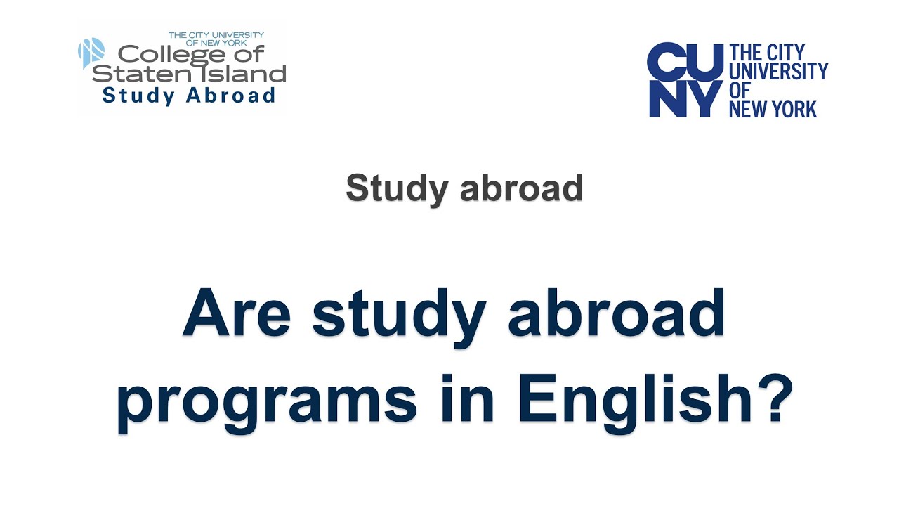 Are study abroad programs taught in English?