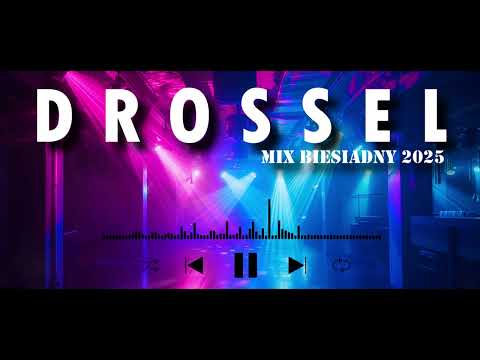DROSSEL - MIX BIESIADNY - (2025)