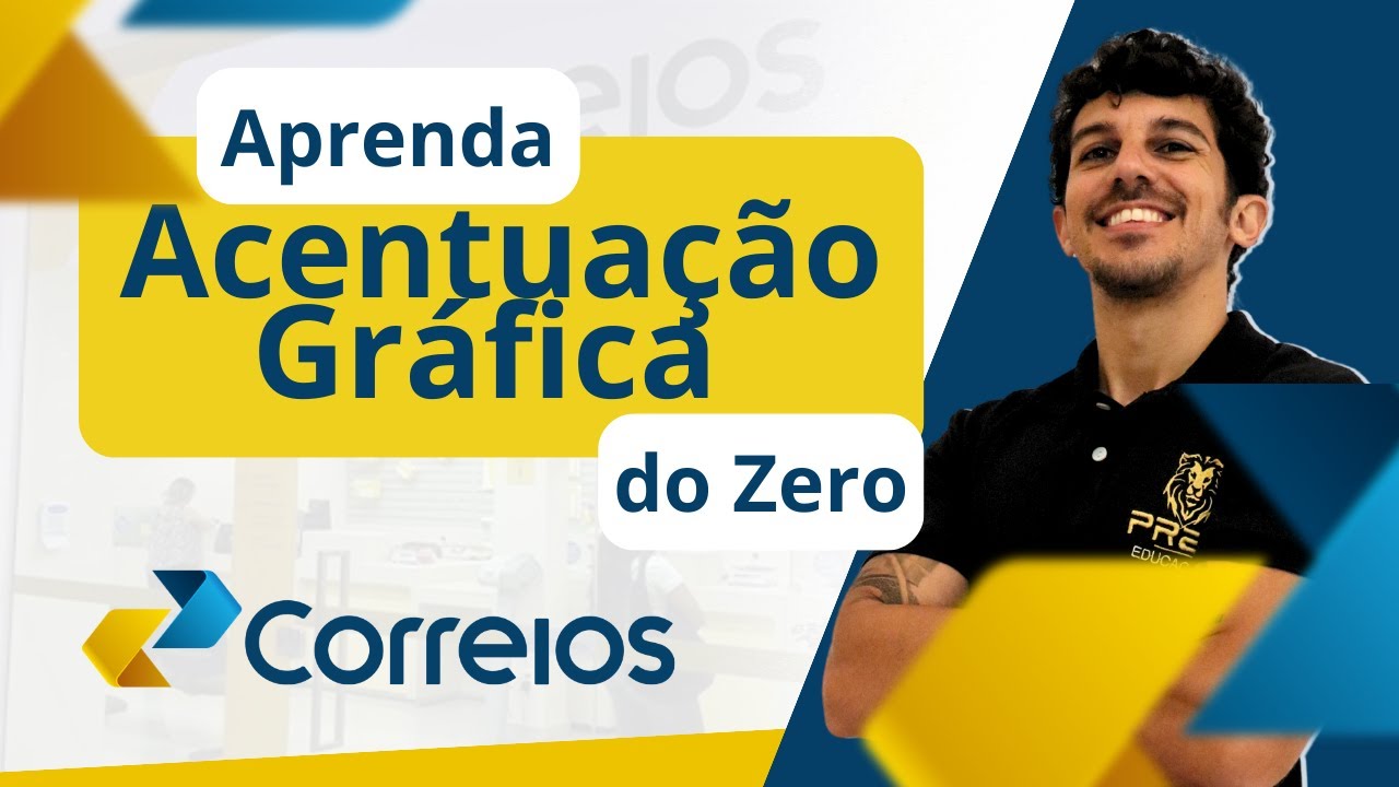 Português para os Correios - Acentuação Gráfica Para Iniciantes