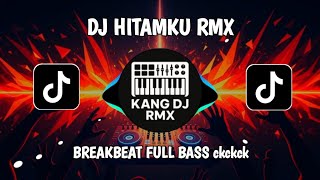 Download lagu DJ HITAMKU [ANDRA & THE BACKBONE] RMX BREAKBEAT FULL BASS mp3