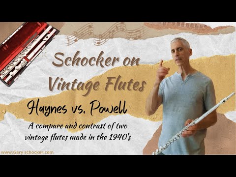 Vintage Flute Comparison: 1940s Haynes vs. 1940s Powell