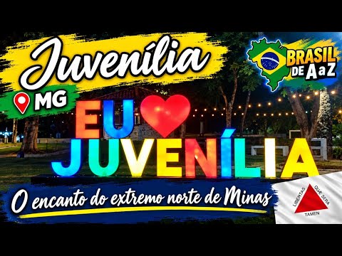 Juvenília – MG | O encanto do extremo norte de Minas | Brasil de A a Z