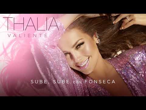Thalia,Fonseca-Sube,Sube(Audio)