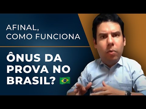 Ônus da Prova 2026 - Como Funciona o ÔNUS da PROVA no Brasil? 🇧🇷 👀 🤔 ( 👉  VEJA AGORA! )