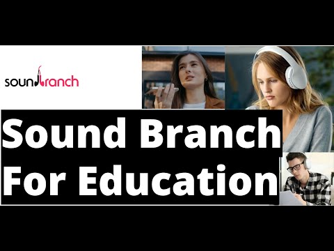 Sound Branch for Education