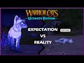 Expectation VS Reality Warrior Cats: Ultimate Edition (ROBLOX)