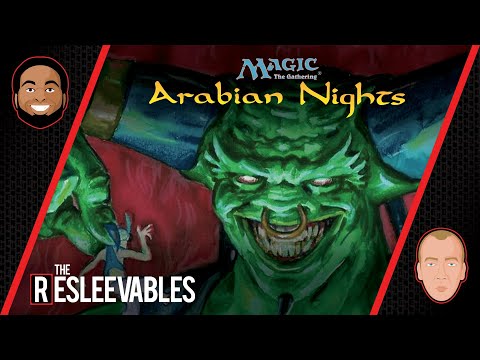 Arabian Nights | The Resleevables #2 | Magic: The Gathering History MTG