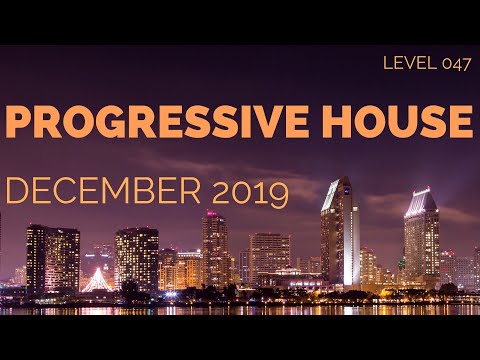 Deep Progressive House Mix Level 047 / Best Of December 2019