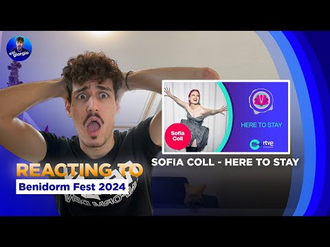 REACTING TO: @Sofiiacoll - Here to Stay | 🇪🇸 Benidorm Fest 2024