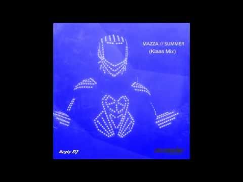Mazza - Summer (Klaas Mix)