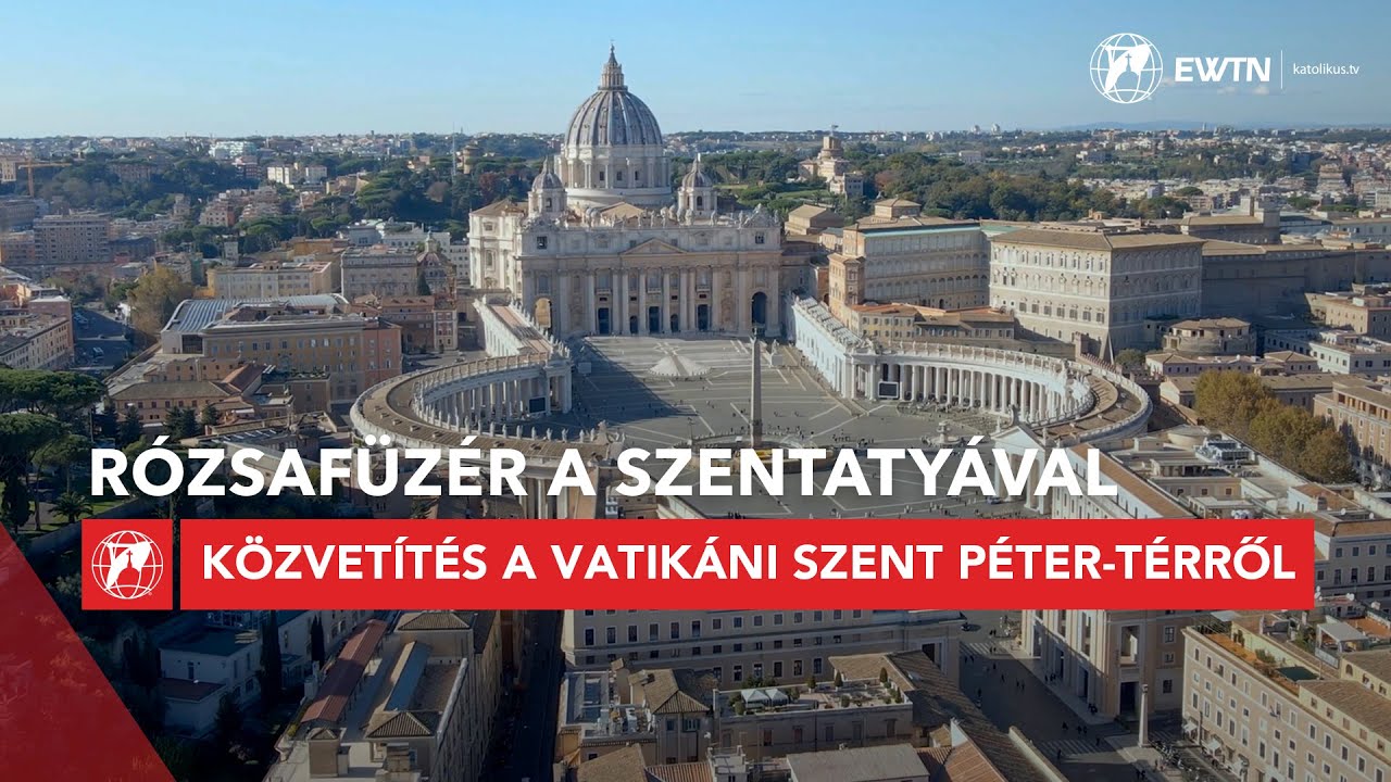Rózsafüzér a Szentatyával – Máriás lelkiségek jubileuma – közvetítés a Vatikánból 2025.10.11.