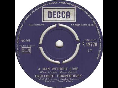 UK New Entry 1968 (90) Engelbert Humperdinck - A Man Without Love