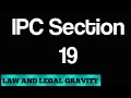 IPC SECTION 19 in hindi || DHARA 19 IPC SECTION of Indian Penal Code in hindi