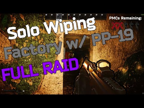 PP-19 Factory Wipe (Full Raid) | Escape from Tarkov Highlights