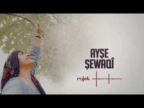 Ayşe Şewaqî - Rojek [Official Music Video]