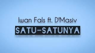Download lagu Iwan Fals ft. D'Masiv - Satu Satunya | Lirik mp3 Download lagu Iwan Fals ft. D'Masiv - Satu Satunya | Lirik mp3