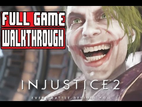 INJUSTICE 2 Full Game Walkthrough - No Commentary (#Injustice 2 Full Gameplay Walkthrough) 2017