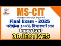 MS CIT IMP Question 2025 MSCIT Final Exam 2025 MSCIT IMP Objectives July 2025 Objective