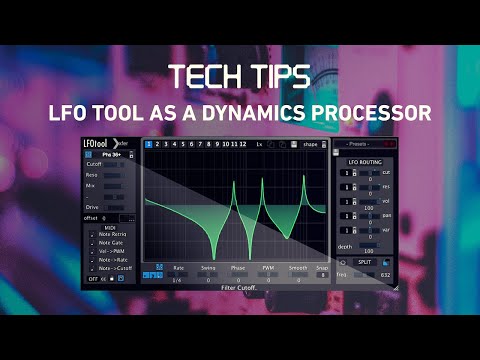 Tech Tip - Using LFO Tool as a Dynamics Processor