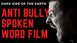 AWARD WINNING ANTI-BULLYING SPOKEN WORD FILM