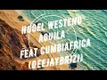 Hugel Westend - Aguila Feat Cumbiafrica (DeejayBrizi)