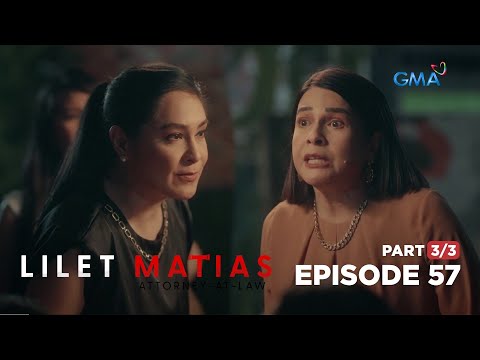 Lilet Matias, Attorney-At-Law: Two mothers’ fight for justice! (Full Episode 57 – Part 3/3)