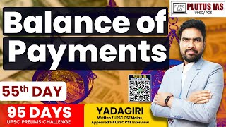 Balance of Payments Explained | Plutus IAS | Last 75 Days Strategy for UPSC Prelims Exam 2024 #ias