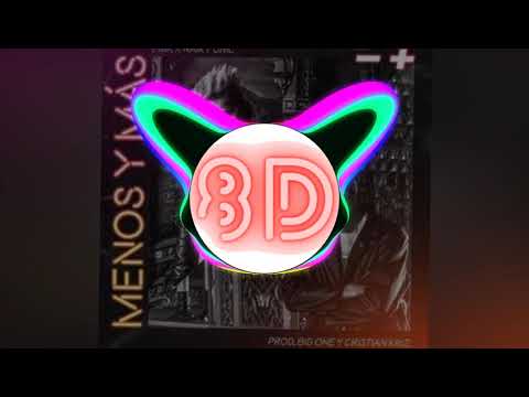 FMK, Naiky Unic - Menos y Más - EN 8D (PONTE AUDÍFONOS)