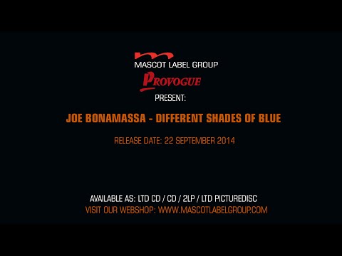 Joe Bonamassa - Different Shades Of Blue - Official Trailer