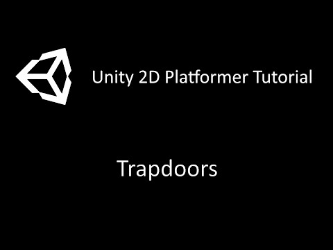 Unity 2D Platformer Tutorial | Trapdoors!