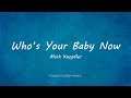 Mark Knopfler - Who's Your Baby Now (Lyrics) - Sailing To Philadelphia