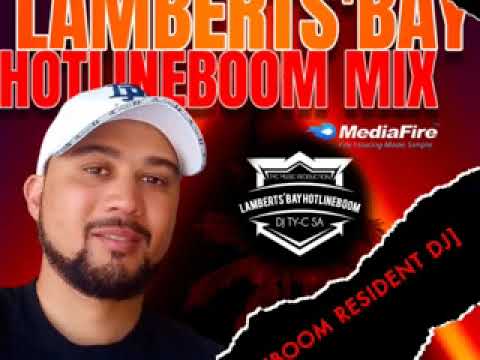 Lamberts Bay HotlineBoom Mix BY DJ TY C SA 2025