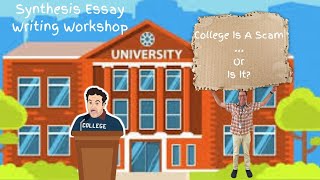 College Is A Scam ... Or Is It? (Synthesis Essay) #synthesisessay #frq #collegeboard #essaywriting